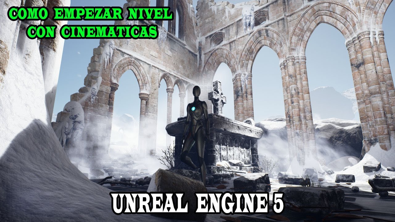 COMO HACER/EMPEZA NIVEL DEL JUEGO CON UNA CINEMATICA EN UNREAL ENGINE 5 ...