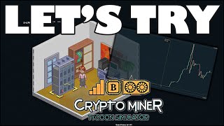 Crypto Miner Tycoon Simulator - Mining Bitcoin Before It Was Cool!