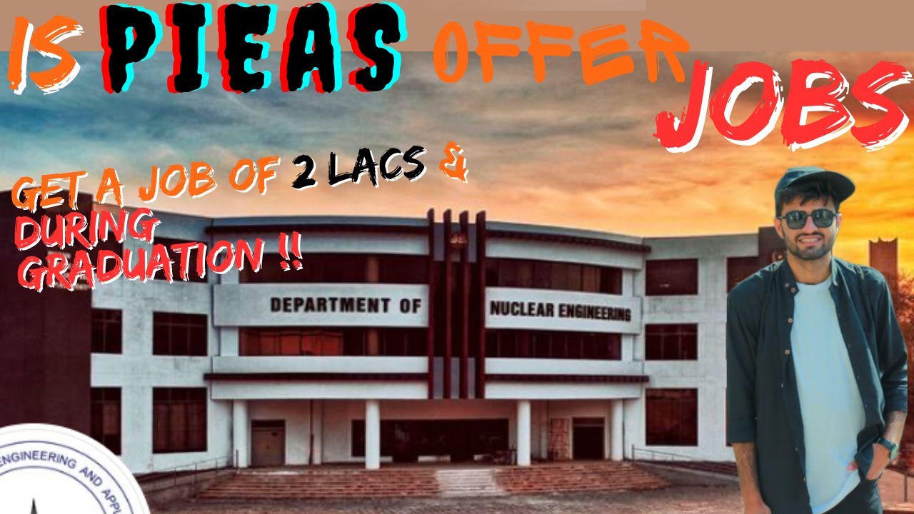Is PIEAS give surety for JOBs? || Get a Job during Graduation with 2 Lacs Salary