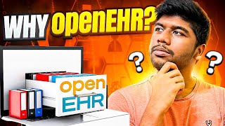 Why openEHR? First step towards interoperability
