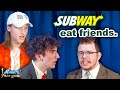 Subway eat friends  finish the slogan