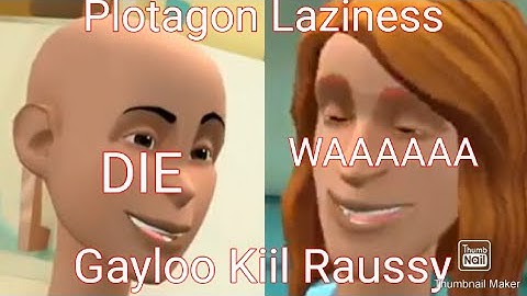 Plotagon Laziness Episode 14: "Gayloo Kiil Raussy"