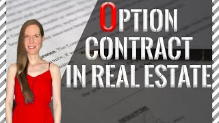 Option Contract in Real Estate: 5 Things You Ought To Know