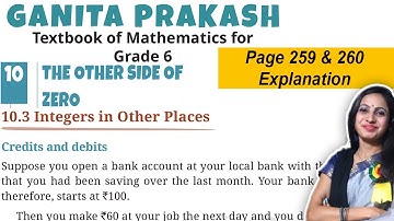 The Other Side of Zero | Class 6 Maths Chapter 10 Ganita Prakash | Page 259 & 260 Explanation