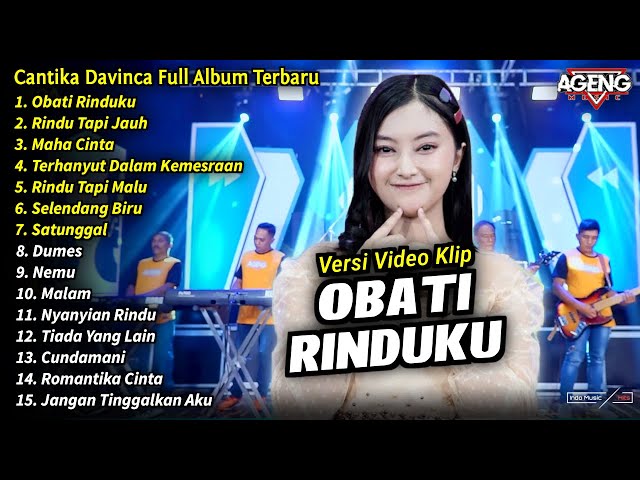 Cantika Davinca Full Album || Obati Rinduku, Cantika Davinca Full Album Terbaru 2024 - AGENG MUSIC class=