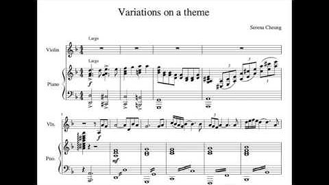 Variations On A Theme - Composed by Serena Cheung