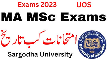 MA MSc Exams 2023 Sargodha University | MA MSc Exams 2023 UOS | MA Exams UOS | MSc Exams UOS