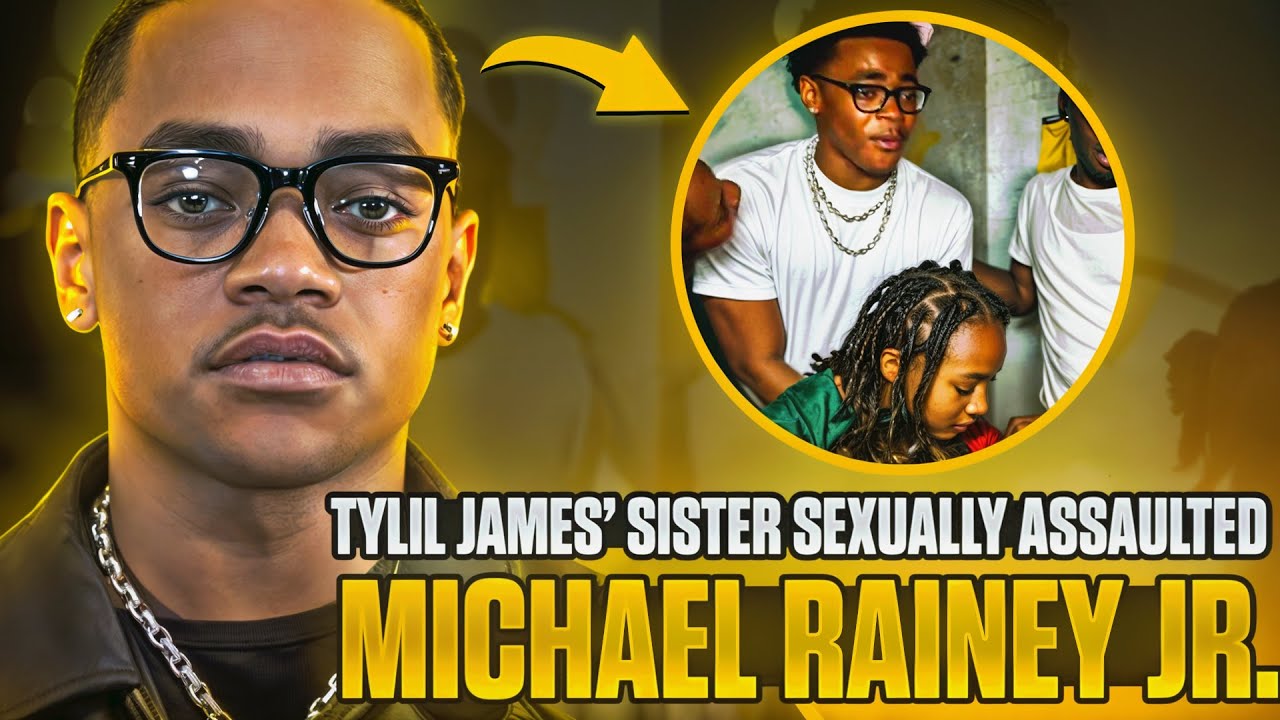 Michael Rainey Jr. allegedly sexually assaulted by Tylil James sister