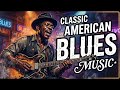 Eric Clapton, SRV, Jimi Hendrix, ZZ Top – Classic Rock Blues with Guitar Power &amp; Gritty Voices