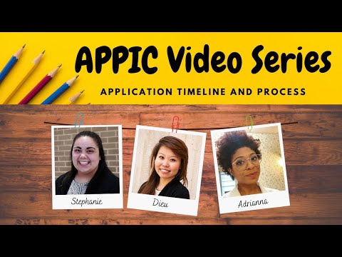 Application Timeline and Process | APPIC Video Series | GradGirlRambles