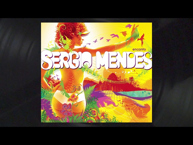 Sergio Mendes - Odo-Ya