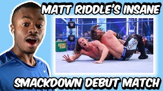MATT RIDDLE’S SMACKDOWN DEBUT WAS INSANE!!! | Reaction (Smackdown 6\/19\/20)