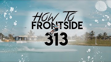 HOW TO DO A FRONTSIDE 313! Trick Tutorial Tuesdays | The Peacock Brothers