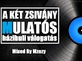 Mulatós Házibuli válogatás By Mzozy 2016