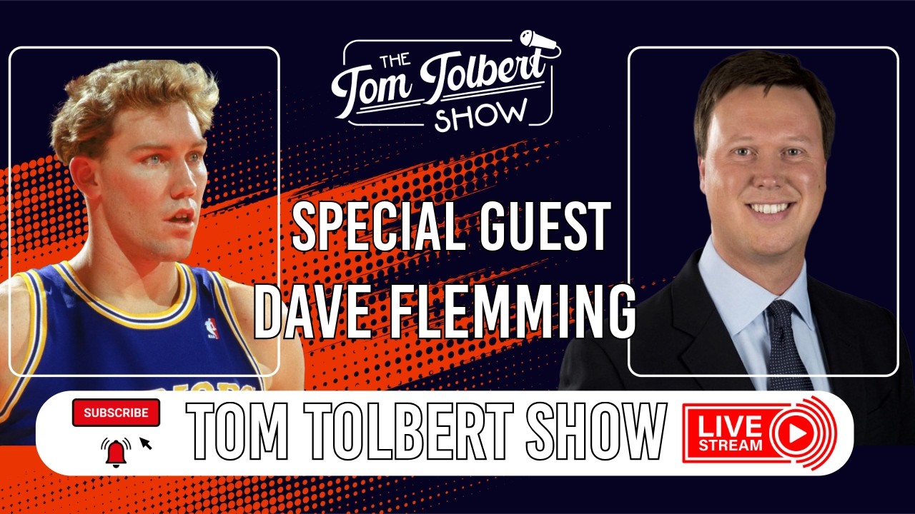 Ep. 57.26 Tom Tolbert Show | Special Guest: Dave Flemming