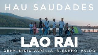 LAO RAI- HAU SAUDADES_(official music video)