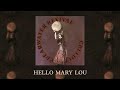 Miniature de la vidéo de la chanson Hello Mary Lou (Goodbye Heart)