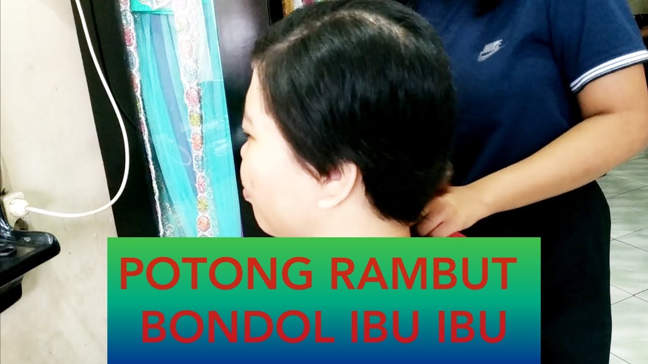  POTONG  RAMBUT  BONDOL PENDEK IBU  IBU  YouTube