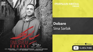 Sina Sarlak - Dobare ( سينا سرلک - دوباره )