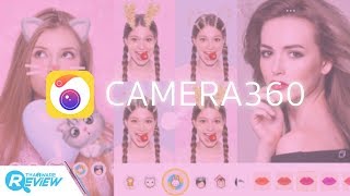 วิธีติดตั้งแอป Camera360 และวิธีใช้ App Camera360 อย่างละเอียด