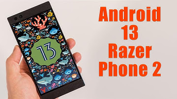 Install Android 13 on Razer Phone 2 (Pixel Experience Rom) - How to Guide!