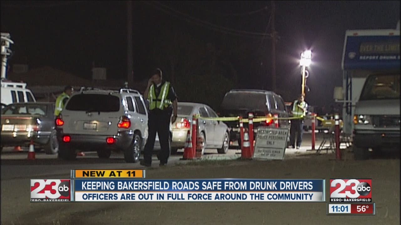 Keeping Bakersfield roads safe from drunk drivers YouTube