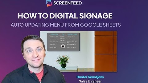 Automatically Updated Menu on a Screen from Google Sheets