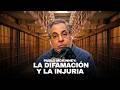Pablo McKinney: La Difamación y la Injuria.