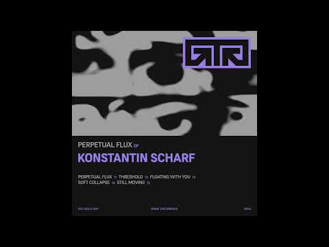 Konstantin Scharf - Soft Collapse ~ [GTGSOLO009]