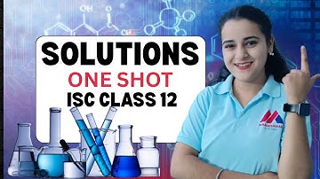 SOLUTIONS IN ONE SHOT | ISC CLASS 12 | YASH MAHESHWARI | #yashsirkifauj #iscchemistry #iscclass12