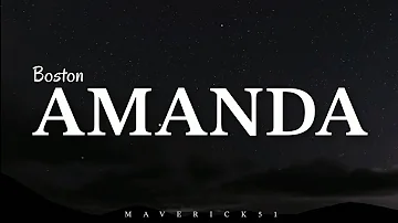 Amanda (LYRICS) by Boston ♪