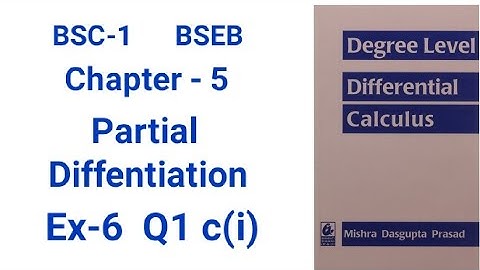 Bsc-1 differential calculus solution  chapter -5  Partial Differentiation   Ex-6 Q1 c(i) math (H)