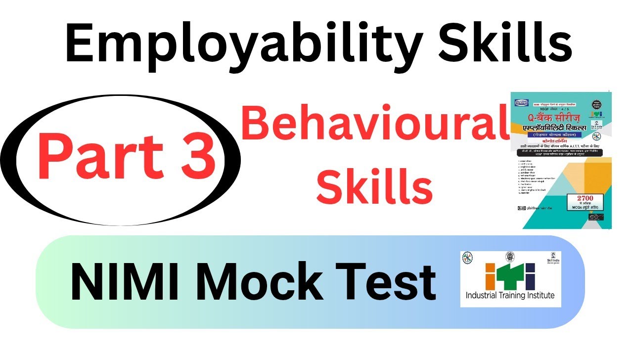 Behavioural Skills || Part 3|| ITI Employability skills #iti #employabilityskill 