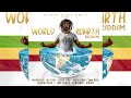 World Rebirth Riddim (Full Mix) Jah Cure,Lutan Fyah,Turbulence,Ginjah,Anthony B,Jah Mason & More...