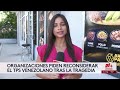 Piden reconsiderar TPS para venezolanos tras terremotos y crisis humanitaria