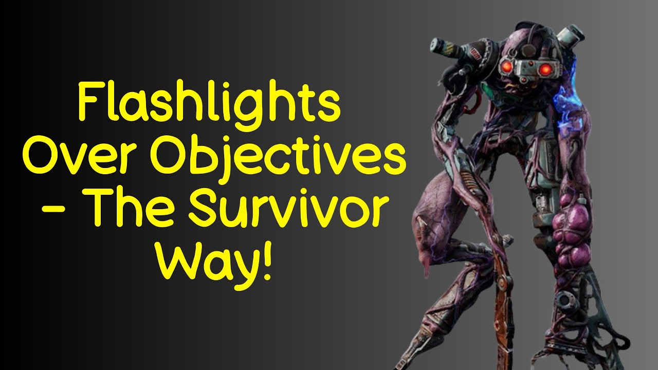 Flashlights Over Objectives - The Survivor Way! | Singularity Killer ...