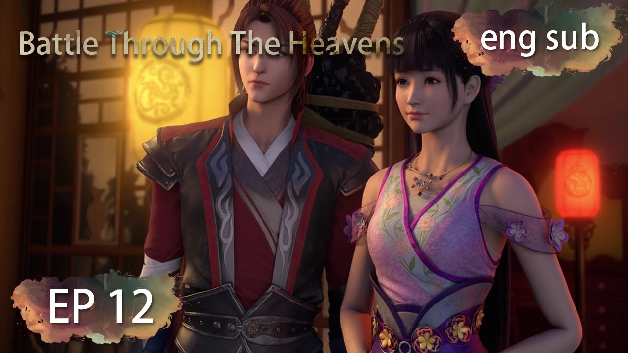 [Eng Sub] Battle Through The Heavens season 1 episode 12 - YouTube