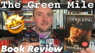 The Green Mile Book Review | Stephen King