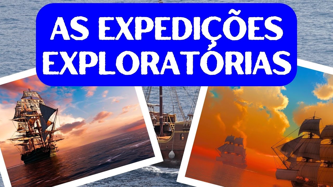 As expedições exploratórias - YouTube