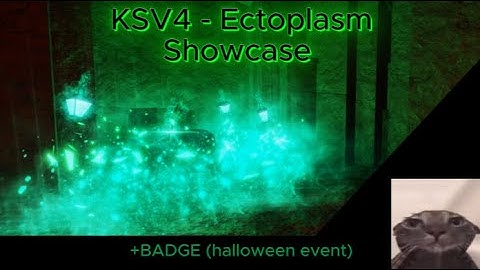 Ectoplasm showcase + Badge I Killstreak Swords V4