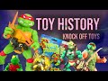 TMNT Knock Off Toys! Turly Gang, Heroes Of The World, Turtles Fighters & more in TOY HISTORY #8