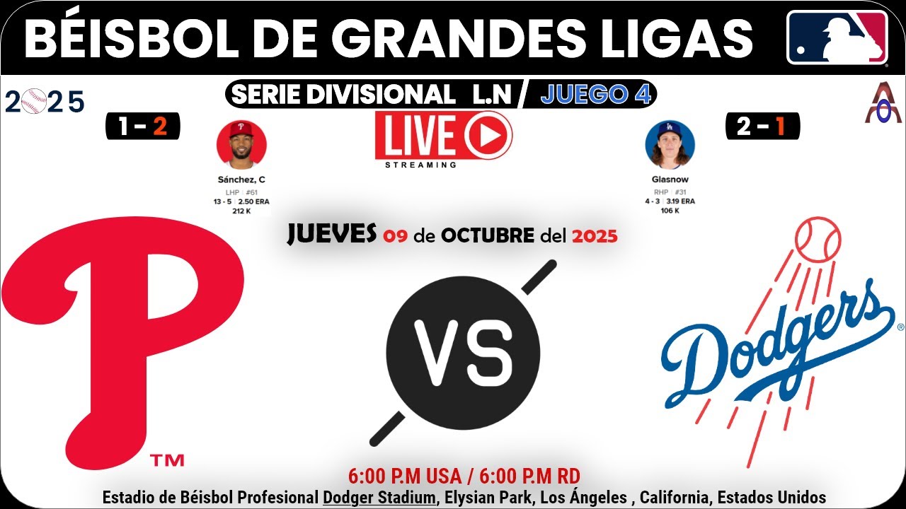 Phillies vs Dodgers: Batalla Épica Divisional En Vivo | Béisbol de Grandes Ligas | JUEGO 4 🔥🔥🔥🔥🔥🔥