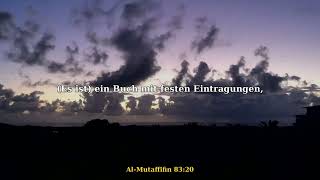 Surah Al-Mutaffifin | سُورَةُ المُطَفِّفِينَ | Quran Deutsch | Maher Al Muaiqly