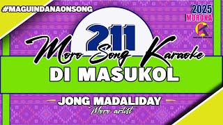 𝐃𝐈 𝐌𝐀𝐒𝐔𝐊𝐎𝐋 𝐁𝐲 𝐉𝐨𝐧𝐠 𝐌𝐚𝐝𝐚𝐥𝐢𝐝𝐚𝐲- 𝐊𝐚𝐫𝐚𝐨𝐤𝐞 𝐕𝐞𝐫𝐬𝐢𝐨𝐧 𝑴𝒂𝒈𝒖𝒊𝒏𝒅𝒂𝒏𝒂𝒐𝒏 𝑺𝒐𝒏𝒈