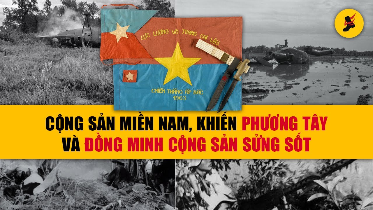 Ấp Bắc 1963 | Trận đánh khiến Việt Cộng khẳng định vị thế
