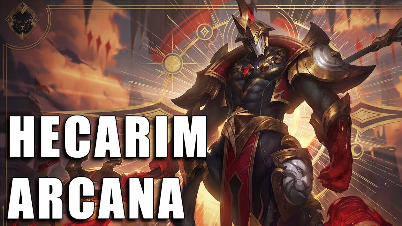 Hecarim Arcana - Spotlight (Completo) - YouTube