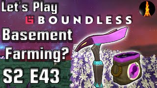 Basement Farm Conversion! | Let's Play Boundless s2e43