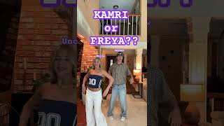 Kamri Or Freya??