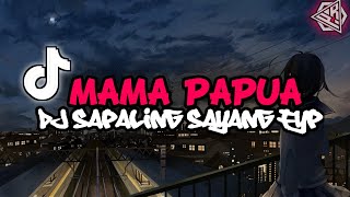DJ MAMA PAPUA_-_ArieRemixer X Ocha Sentuh