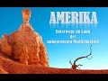 Amerika - Unterwegs im Land der unbegrenzten Möglichkeiten